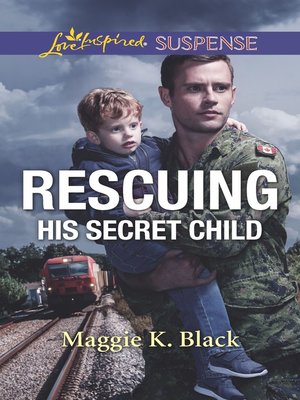 cover image of Rescuing His Secret Child